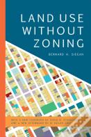 Land Use Without Zoning