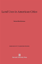 Land Uses In American Cities - Preview
