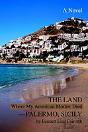Land Where My American Mother Died--Palermo, Sicily - Preview