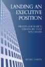 Landing An Executive Position - Preview