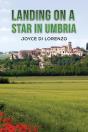 Landing On A Star In Umbria - Preview