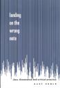 Landing On The Wrong Note - Preview