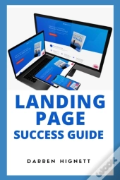 Landing Page Success Guide
