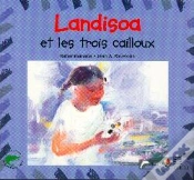 Capa do artigo Landisoa Et Les Trois Cailloux