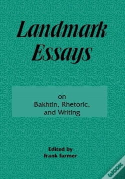 Capa do artigo Landmark Essays On Bakhtin, Rhetoric, And Writing