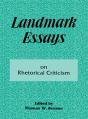 Landmark Essays On Rhetorical Criticism - Preview