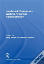 Landmark Essays On Writing Program Administration