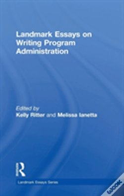 Capa do artigo Landmark Essays On Writing Program Administration