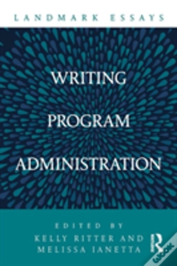 Capa do artigo Landmark Essays On Writing Program Administration