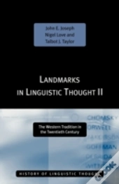 Landmarks In Linguistic Thought Volume Ii