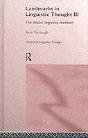 Landmarks In Linguistic Thought Volume Iii - Preview