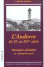 L'Andorre Du Ixe Au Xive Siècle Montagnes, Féodalités Et Communautés - Preview