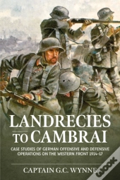 Landrecies To Cambrai