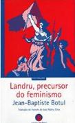 Landru, Precursor do Feminismo