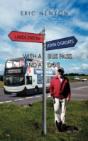 Lands End To John O'Groats With A Bus Pass And A Dog - Preview