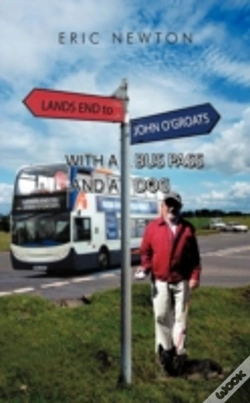 Capa do artigo Lands End To John O'Groats With A Bus Pass And A Dog