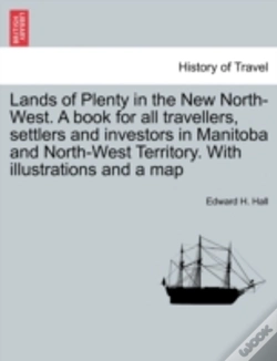 Capa do artigo Lands Of Plenty In The New North-West. A