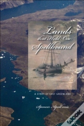 Lands That Hold One Spellbound