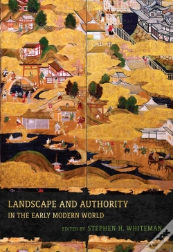 Capa do artigo Landscape And Authority In The Early Modern World