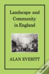Landscape And Community In England