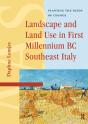 Landscape And Land Use In First Millennium Bc Southeast Italy - Preview