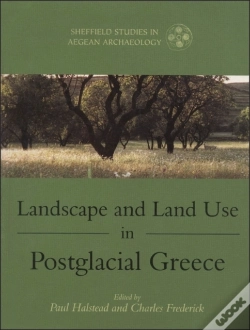 Capa do artigo Landscape And Land Use In Postglacial Greece