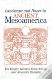 Capa do artigo Landscape And Power In Ancient Mesoamerica
