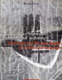Landscape And The Zero Degree Of Architectural Language