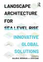Landscape Architecture For Sea Level Rise - Preview