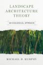 Landscape Architecture Theory - Preview