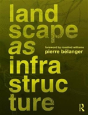 Landscape As Infrastructure - Preview