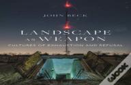 Landscape As Weapon