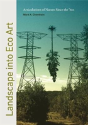 Landscape Into Eco Art - Preview