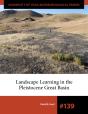 Landscape Learning In The Pleistocene Great Basin - Preview