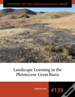 Capa do artigo Landscape Learning In The Pleistocene Great Basin