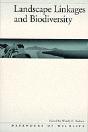 Landscape Linkages And Biodiversity - Preview