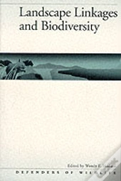 Landscape Linkages And Biodiversity