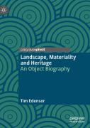 Landscape, Materiality And Heritage