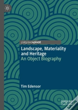 Capa do artigo Landscape, Materiality And Heritage