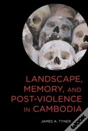 Capa do artigo Landscape, Memory, And Post-Violence In Cambodia