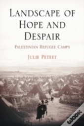 Landscape Of Hope And Despair