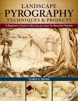 Capa do artigo Landscape Pyrography Techniques & Projects