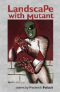 Landscape With Mutant - Preview