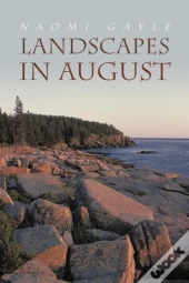 Landscapes In August