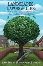 Landscapes, Lawns, & Lies - Preview