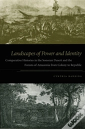 Landscapes Of Power And Identity