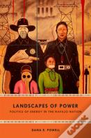 Landscapes Of Power