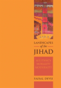 Landscapes Of The Jihad - Preview