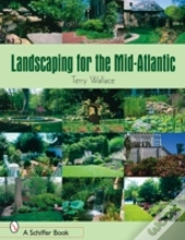 Landscaping For The Mid-Atlantic