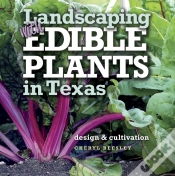 Capa do artigo Landscaping With Edible Plants In Texas